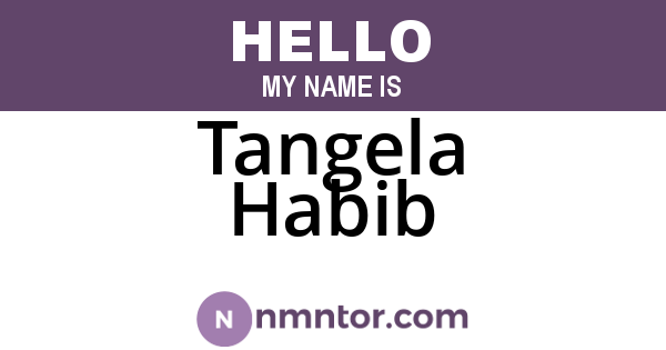 Tangela Habib
