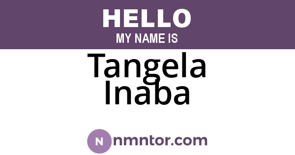 Tangela Inaba