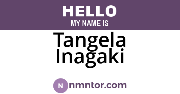Tangela Inagaki