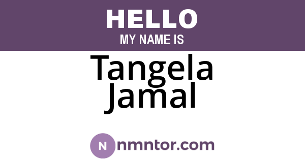Tangela Jamal