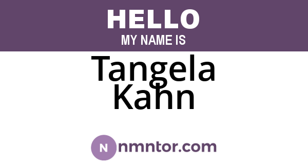 Tangela Kahn