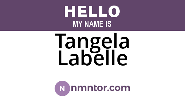 Tangela Labelle