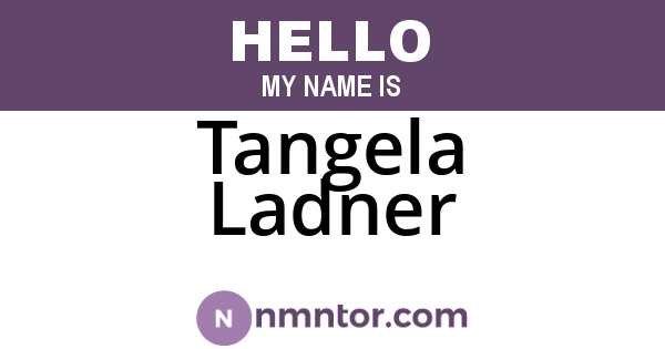 Tangela Ladner
