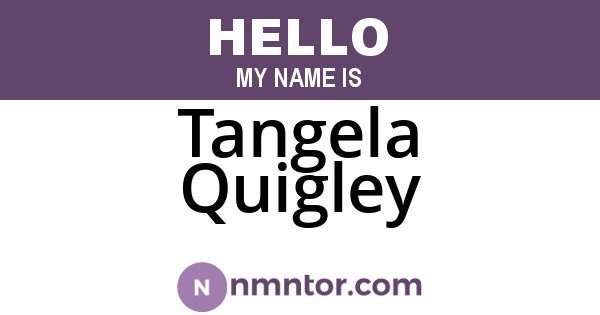 Tangela Quigley