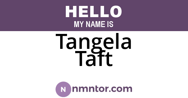 Tangela Taft
