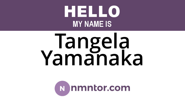 Tangela Yamanaka