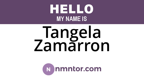 Tangela Zamarron