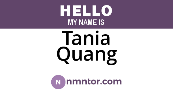 Tania Quang