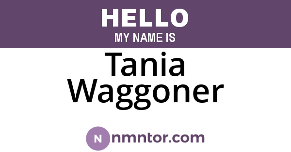Tania Waggoner