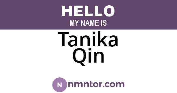 Tanika Qin