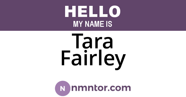 Tara Fairley