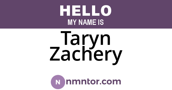 Taryn Zachery