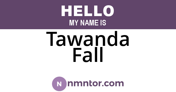 Tawanda Fall