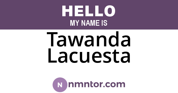 Tawanda Lacuesta
