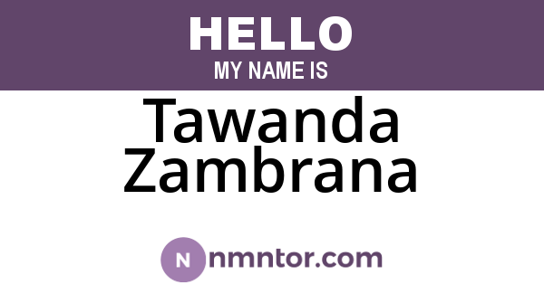 Tawanda Zambrana
