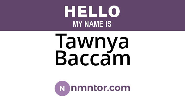 Tawnya Baccam