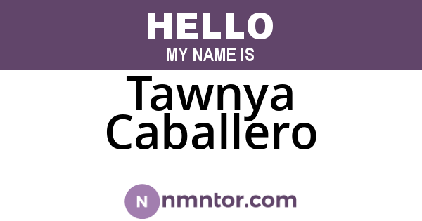 Tawnya Caballero