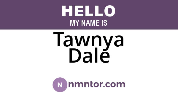 Tawnya Dale