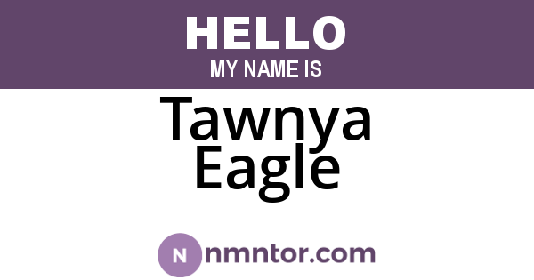 Tawnya Eagle