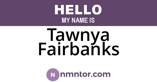 Tawnya Fairbanks