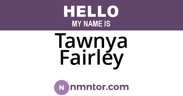 Tawnya Fairley