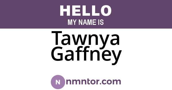 Tawnya Gaffney
