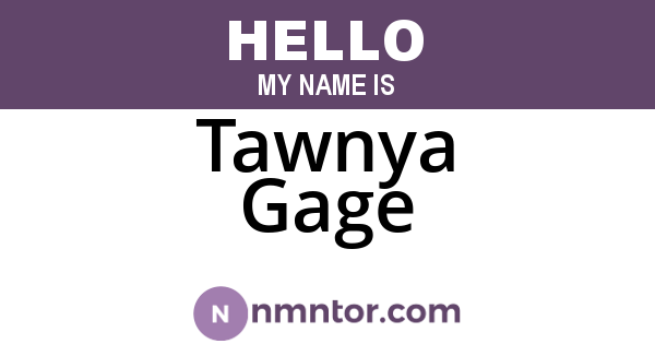 Tawnya Gage