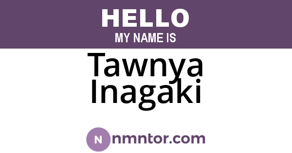 Tawnya Inagaki