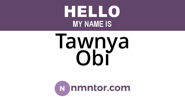Tawnya Obi