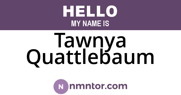 Tawnya Quattlebaum
