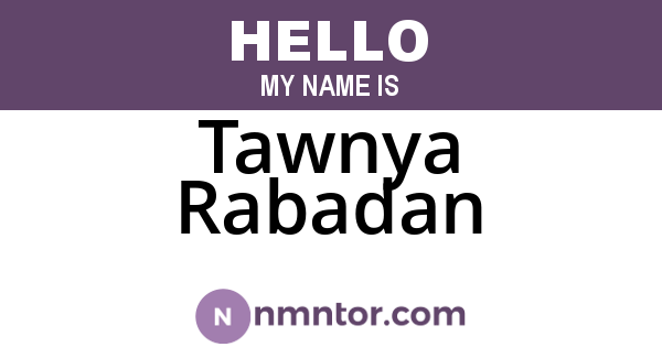Tawnya Rabadan