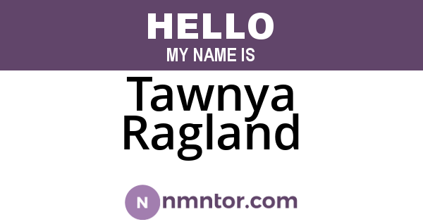 Tawnya Ragland