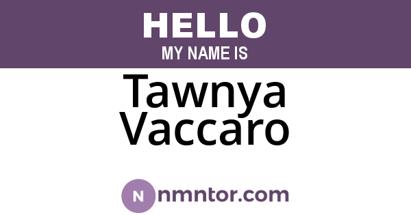 Tawnya Vaccaro