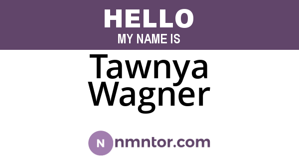 Tawnya Wagner