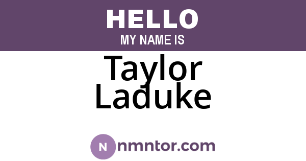 Taylor Laduke