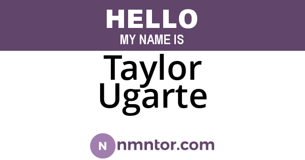 Taylor Ugarte