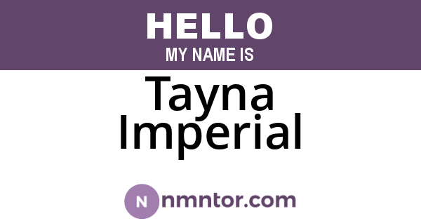 Tayna Imperial