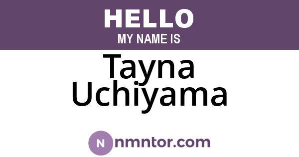 Tayna Uchiyama