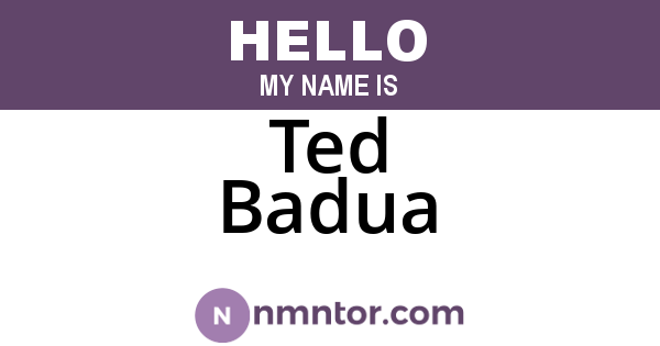Ted Badua