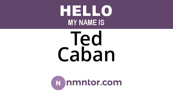 Ted Caban
