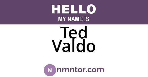 Ted Valdo