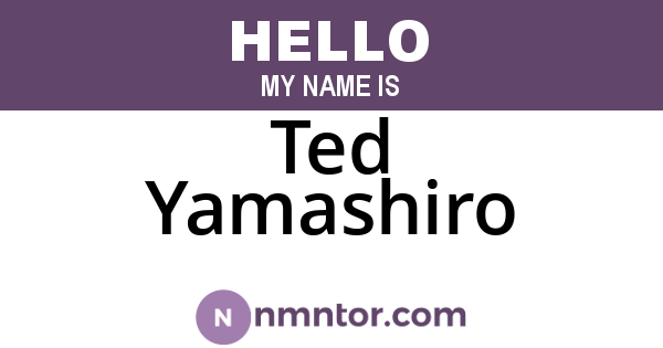 Ted Yamashiro