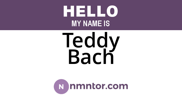 Teddy Bach
