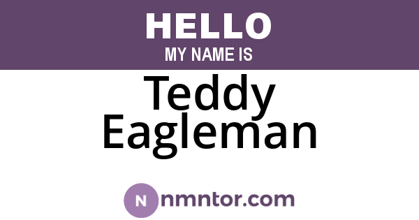 Teddy Eagleman