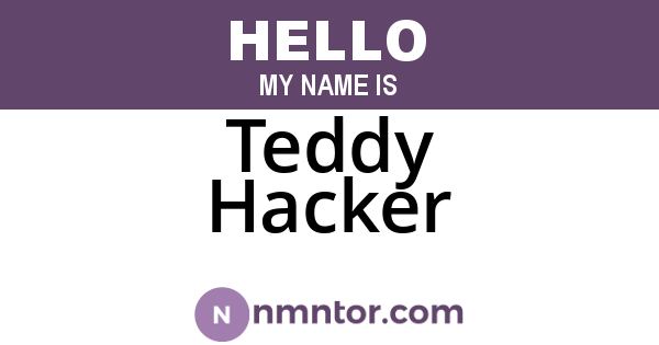 Teddy Hacker