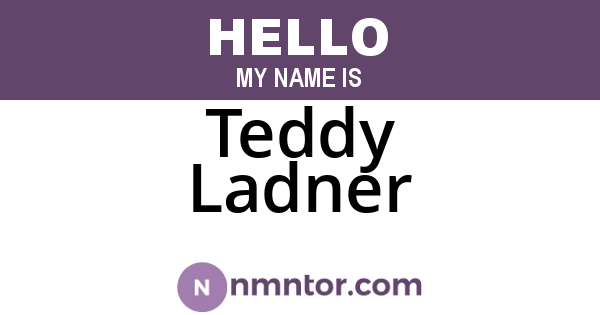 Teddy Ladner
