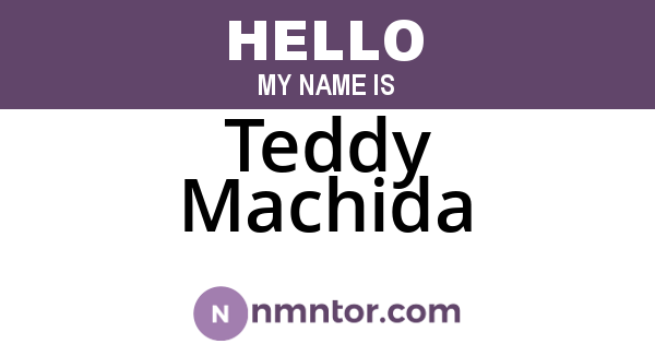 Teddy Machida