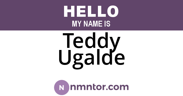 Teddy Ugalde