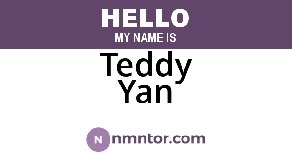 Teddy Yan