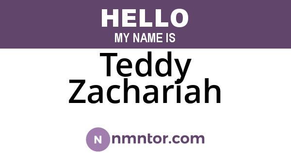 Teddy Zachariah